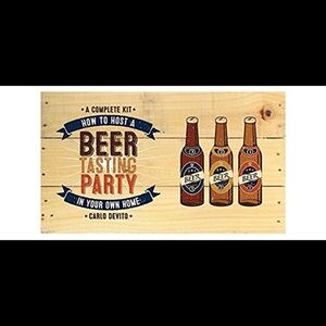 How To Host a Beer Tasting Party In Your Own Home: A Complete Kit Carlo Devito